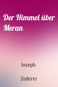 Der Himmel über Meran