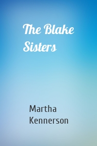 The Blake Sisters