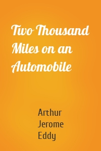 Two Thousand Miles on an Automobile