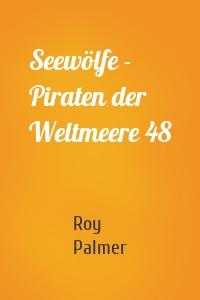 Seewölfe - Piraten der Weltmeere 48
