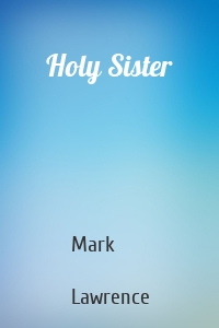 Holy Sister