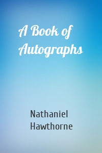 A Book of Autographs