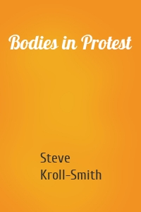 Bodies in Protest