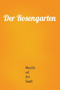 Der Rosengarten
