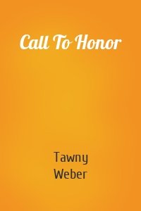 Call To Honor