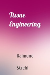 Tissue Engineering