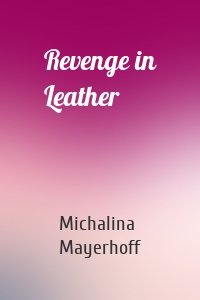 Revenge in Leather