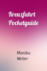 Kreuzfahrt Pocketguide