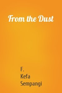 From the Dust