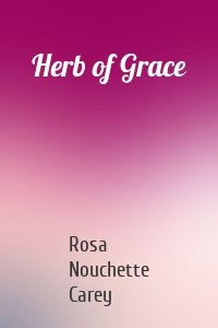 Herb of Grace