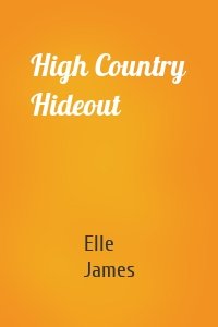 High Country Hideout