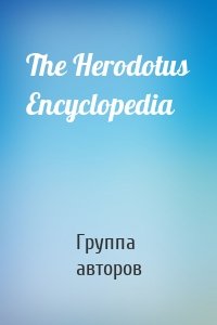 The Herodotus Encyclopedia