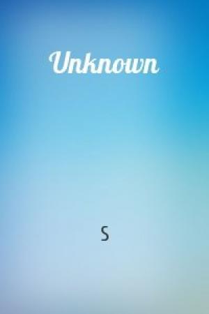 Обложка книги «Unknown» — S