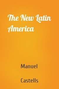 The New Latin America