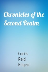 Chronicles of the Second Realm