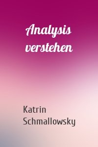 Analysis verstehen