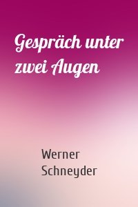 Gespräch unter zwei Augen