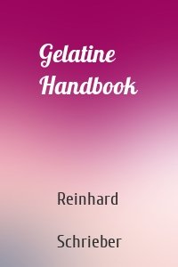 Gelatine Handbook