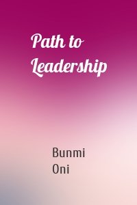 Path to Leadership