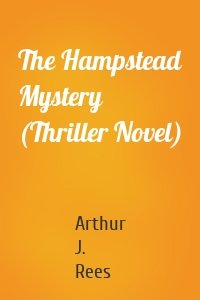 The Hampstead Mystery (Thriller Novel)