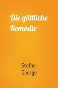 Die göttliche Komödie