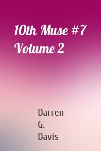 10th Muse #7 Volume 2