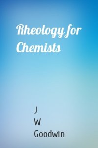 Rheology for Chemists
