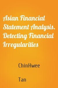 Asian Financial Statement Analysis. Detecting Financial Irregularities