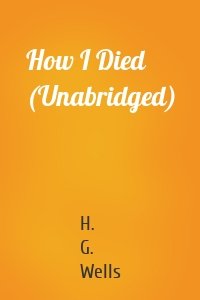 How I Died (Unabridged)