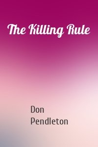 The Killing Rule