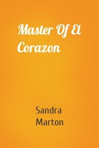 Master Of El Corazon