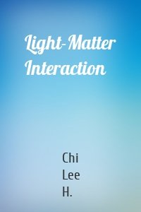 Light-Matter Interaction