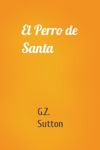 El Perro de Santa