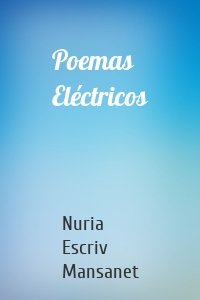 Poemas Eléctricos