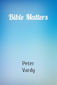 Bible Matters