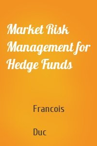 Market Risk Management for Hedge Funds