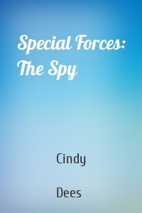 Special Forces: The Spy