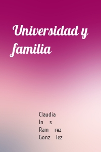 Universidad y familia