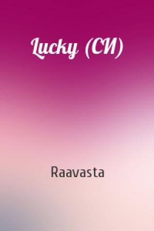 Обложка книги «Lucky (СИ)» — Raavasta