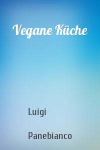 Vegane Küche