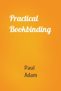 Practical Bookbinding