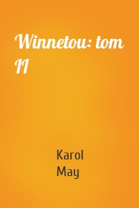 Winnetou: tom II