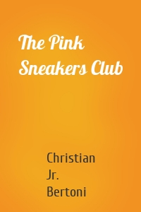 The Pink Sneakers Club