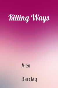 Killing Ways