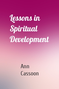 Lessons in Spiritual Development