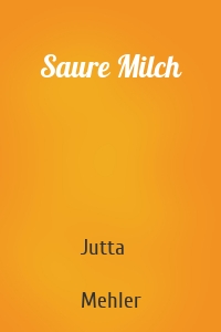 Saure Milch