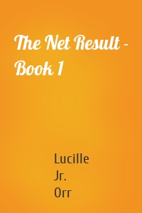 The Net Result - Book 1