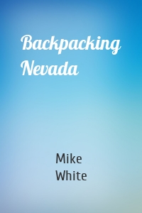 Backpacking Nevada