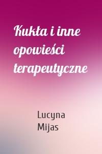 Kukła i inne opowieści terapeutyczne