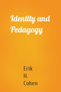 Identity and Pedagogy